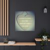 101419-18.jpg Encouragement Quote Standard Canvas