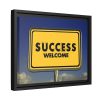 88281-1.jpg Success Welcome Invitation Framed Canvas