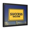 88282-1.jpg Success Welcome Invitation Framed Canvas