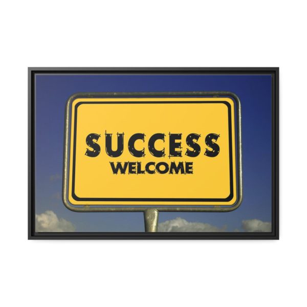88285.jpg Success Welcome Invitation Framed Canvas