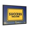 88287-1.jpg Success Welcome Invitation Framed Canvas