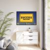 88289-33.jpg Success Welcome Invitation Framed Canvas