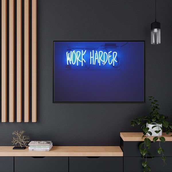 88289-59.jpg Work Harder Motivation Framed Canvas