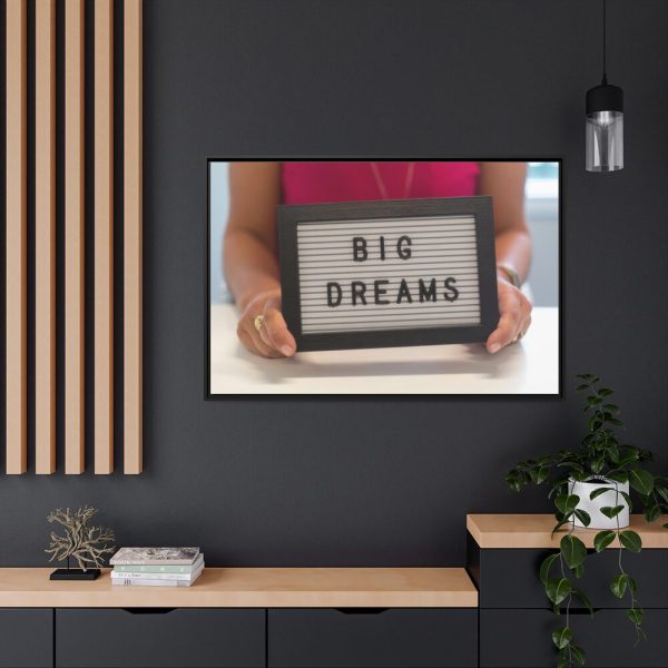 Big Dreams Framed Canvas