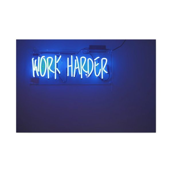 91638-46.jpg Work Harder Motivation Standard Canvas