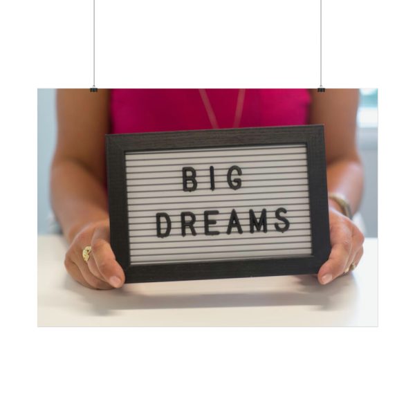 92409-81.jpg Big Dreams Poster