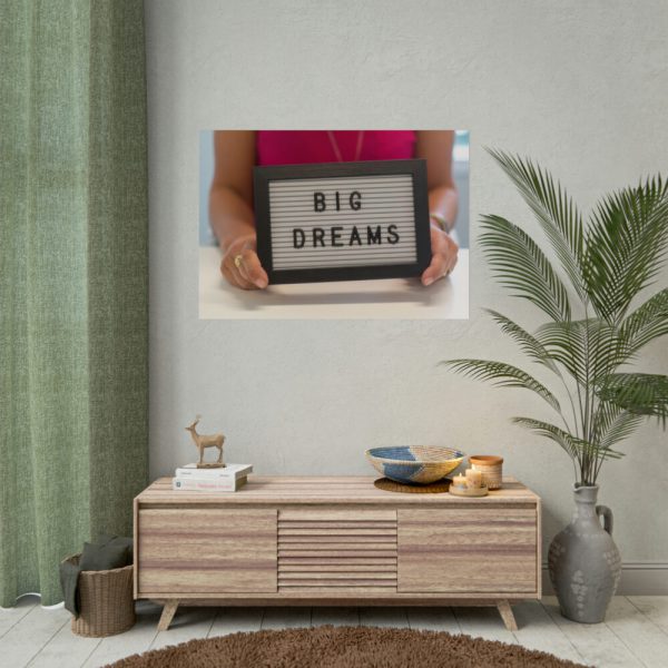 92409-83.jpg Big Dreams Poster