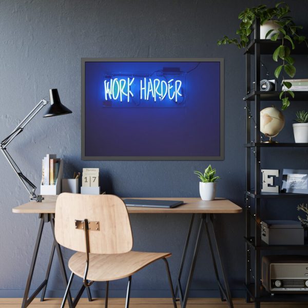 Work Harder Motivation Framed Poster