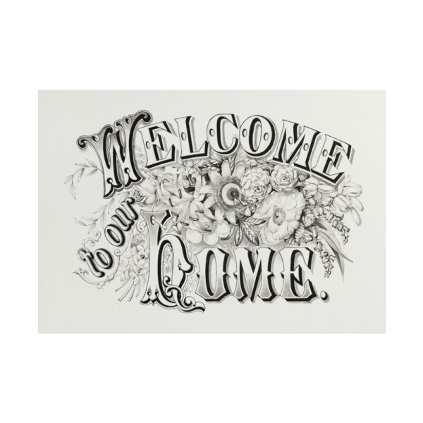 Welcome to Our Home Poster