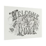 Welcome to Our Home Poster - Image 11