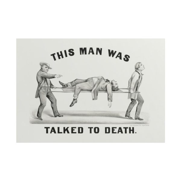 This Man was Talked to Death Poster