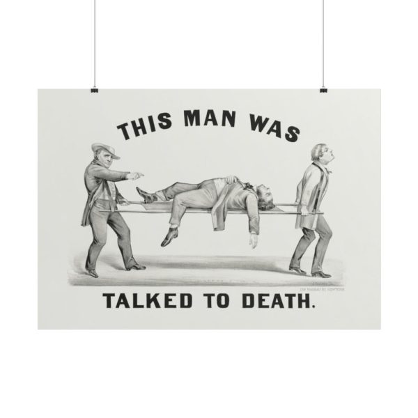 This Man was Talked to Death Poster