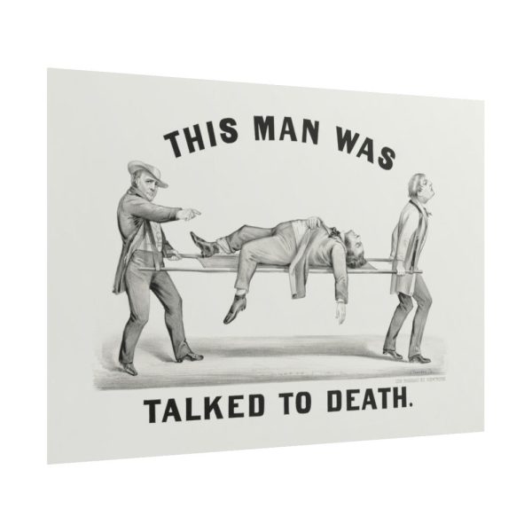 This Man was Talked to Death Poster