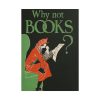 101894-8.jpg Why Not Books by Ethel Taylor Poster