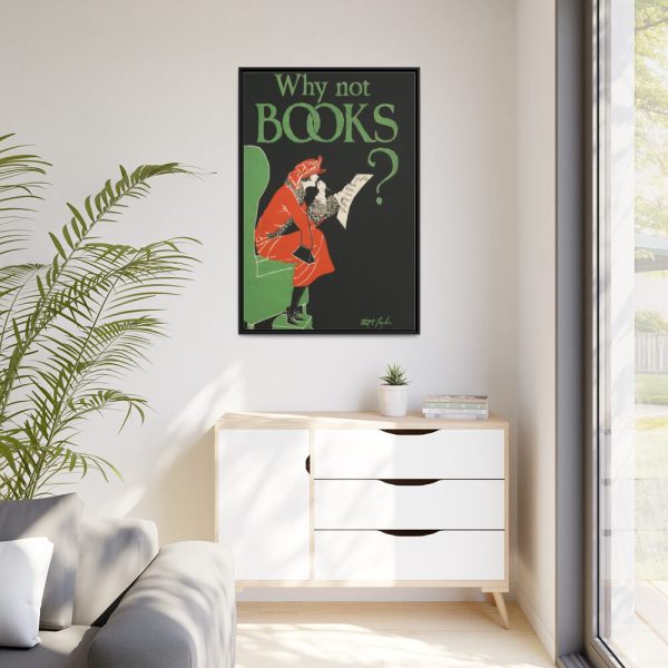 Why Not Books by Ethel Taylor Framed Canvas