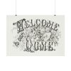 Welcome to Our Home Poster