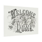 Welcome to Our Home Poster - Image 3