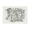 Welcome to Our Home Poster