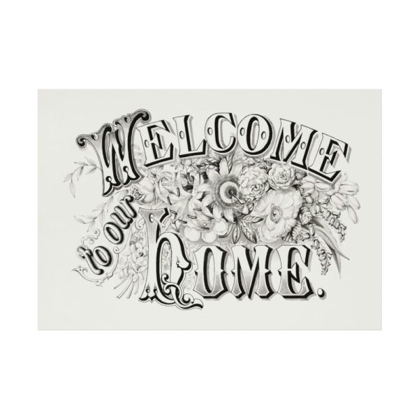 Welcome to Our Home Poster