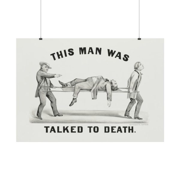 This Man was Talked to Death Poster