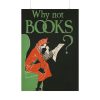 92411-9.jpg Why Not Books by Ethel Taylor Poster