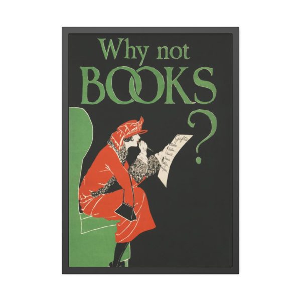 Why Not Books by Ethel Taylor Framed Poster