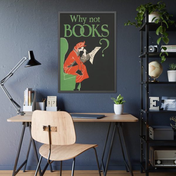Why Not Books by Ethel Taylor Framed Poster