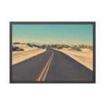 Road In A Desert Framed Poster - Image 5