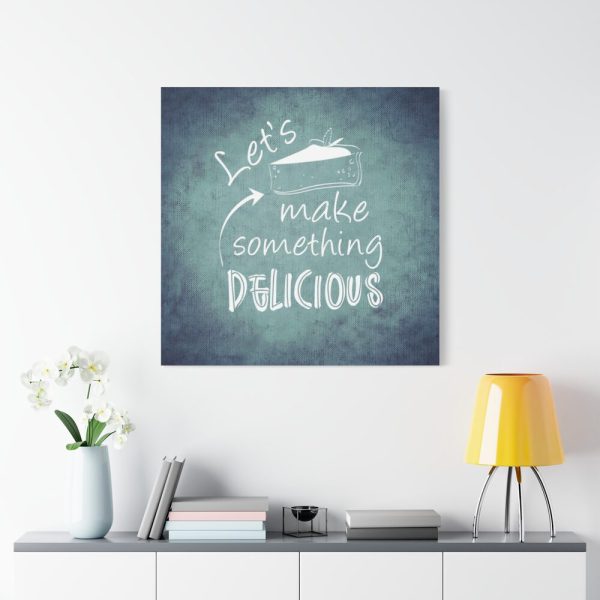 101419-367.jpg Let's Make Something Delicious Standard Canvas