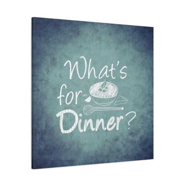 101419-370.jpg What's For Dinner Standard Canvas
