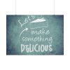 101875-651.jpg Let's Make Something Delicious Poster