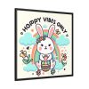 88302-145.jpg Happy Easter Day Vibes Framed Canvas