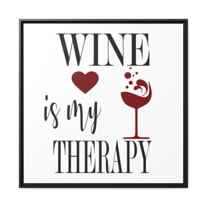Wine Glass Motivation Framed Canvas - Image 2