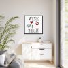88302-248.jpg Wine Glass Motivation Framed Canvas
