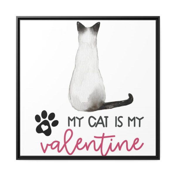 My Cat Is My Valentine Framed Canvas