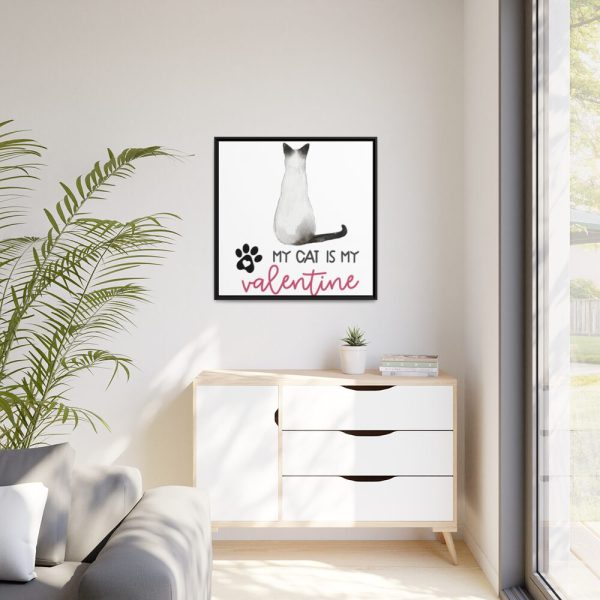 My Cat Is My Valentine Framed Canvas
