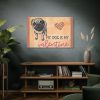 My Dog Is My Valentine Standard Canvas