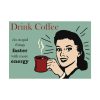 Retro Coffee Drinking Woman Poster