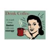 Retro Coffee Drinking Woman Poster
