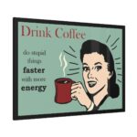 Retro Coffee Drinking Woman Framed Poster - Image 2