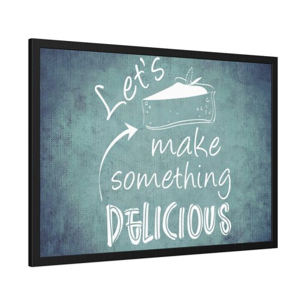 93855-522.jpg Let's Make Something Delicious Framed Poster