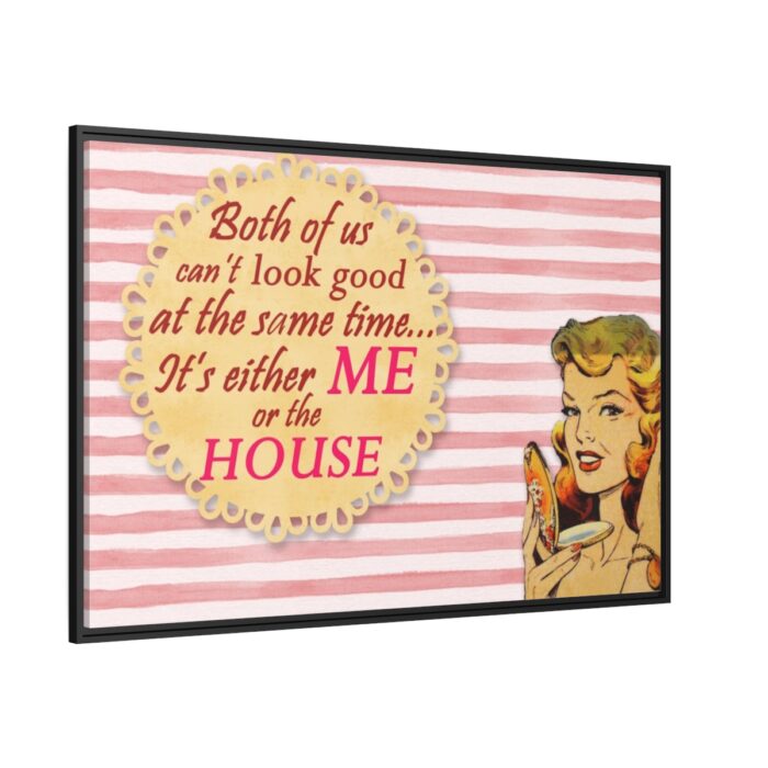 Glamorous Retro Woman With Humourous Sign Framed Canvas - Image 1