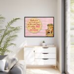 Glamorous Retro Woman With Humourous Sign Framed Canvas - Image 4
