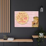 Glamorous Retro Woman With Humourous Sign Framed Canvas - Image 5