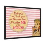 Glamorous Retro Woman With Humourous Sign Framed Poster - Image 2
