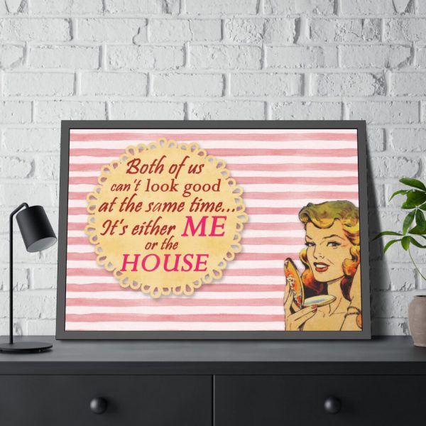 93854-251.jpg Glamorous Retro Woman With Humourous Sign Framed Poster