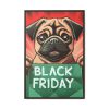 10302538175565063102_2048.jpeg Black Friday Dog With Bag Framed Canvas